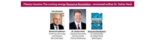 Plenary Session: The coming energy Resource Revolution - renowned author Dr. Stefan Heck