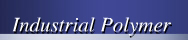 Industrial Polymer