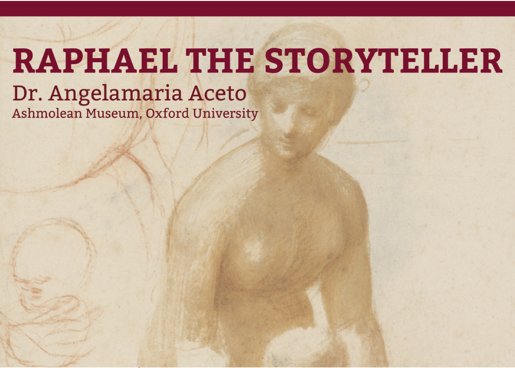 flyer advertising the lecture "Raphael the Storyteller." Contains a background image of a sculpture. Information on the flyer is the same as what's on the site.