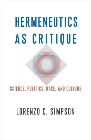 Hermeneutics as Critique Hermeneutics as Critique